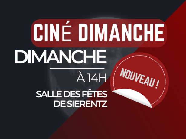 Ciné Sierentz le dimanche